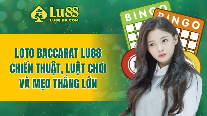 Loto Baccarat